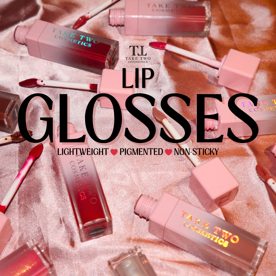 LIP GLOSSES